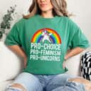Pro Choice Pro Feminism Pro Unicorn Pro Abortion Protest T-Shirt Pro Choice Pro Feminism Pro Unicorn Pro Abortion Protest T-Shirt