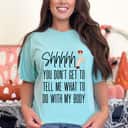 Reproductive Rights My Body Pro Choice Feminism Womens T-Shirt Reproductive Rights My Body Pro Choice Feminism Womens T-Shirt