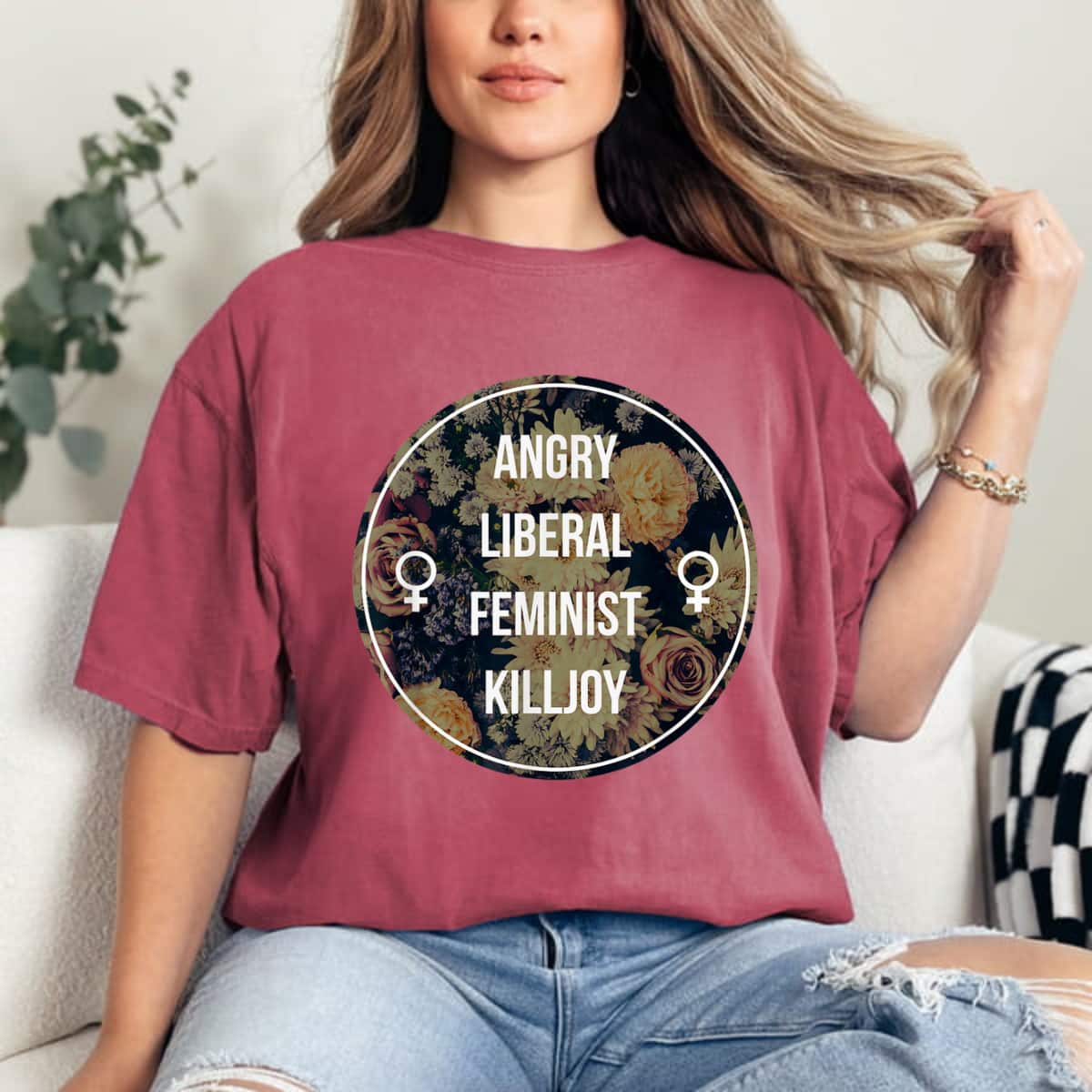 Angry Liberal Feminist Killjoy - Feminism T-Shirt Angry Liberal Feminist Killjoy - Feminism T-Shirt