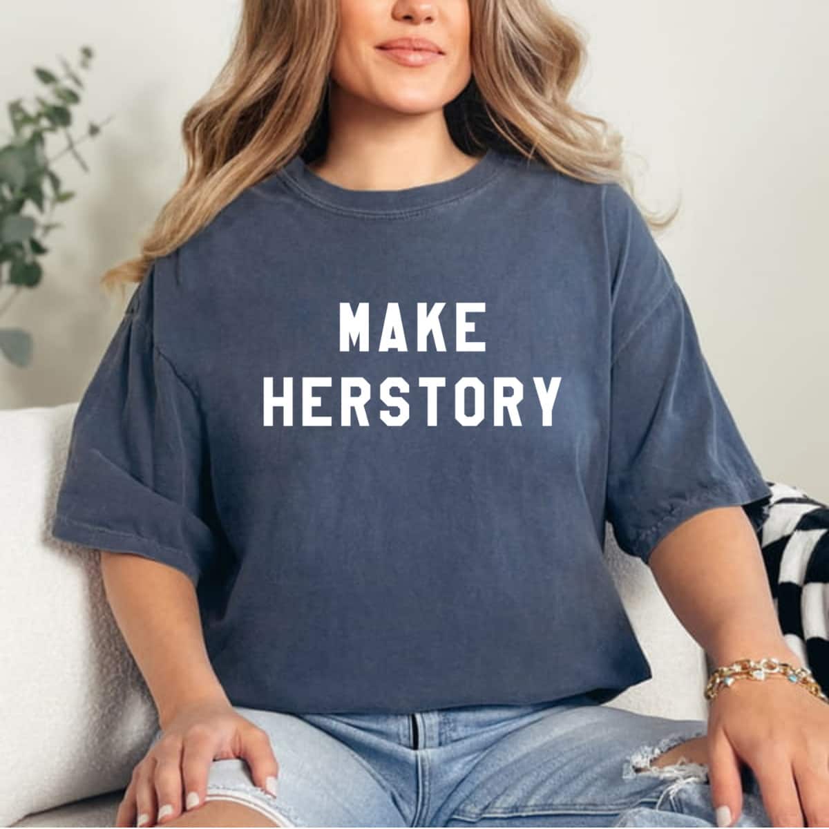 Make Herstory Feminist T-Shirt Make Herstory Feminist T-Shirt