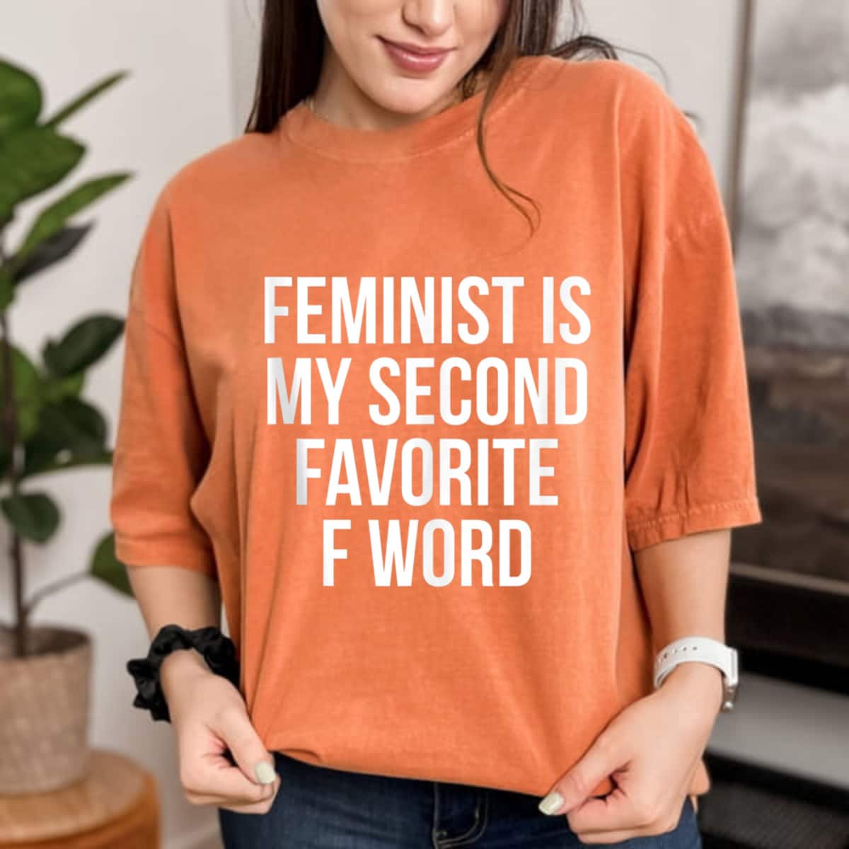 Feminist Is My Second Favorite F Word T-Shirt Feminist Is My Second Favorite F Word T-Shirt