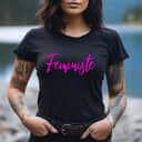 Feministe - French Word For Feminist Rights T-Shirt