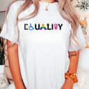 Womens EQUALITY Equal Rights LGBTQ Ally Unity Pride Feminist T-Shirt Womens EQUALITY Equal Rights LGBTQ Ally Unity Pride Feminist T-Shirt