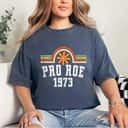Pro Roe 1973 - Rainbow Feminism Rights Choice Flower T-Shirt Pro Roe 1973 - Rainbow Feminism Rights Choice Flower T-Shirt
