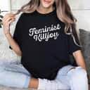 Womens Feminist Killjoy Smash The Patriarchy Girlfriend Gift T-Shirt