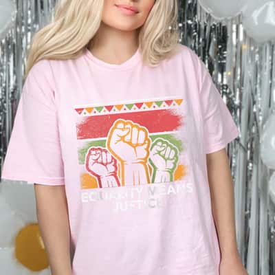 Equality Means Justice Social Justice Human Rights Diversity T-Shirt