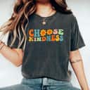 Choose Kindness Retro Groovy Daisy Be Kind Inspiration T-Shirt Choose Kindness Retro Groovy Daisy Be Kind Inspiration T-Shirt