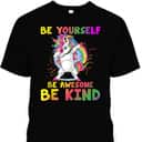 Girls Unicorn Kids Be Yourself Be Awesome Be Kind Kindness T-Shirt