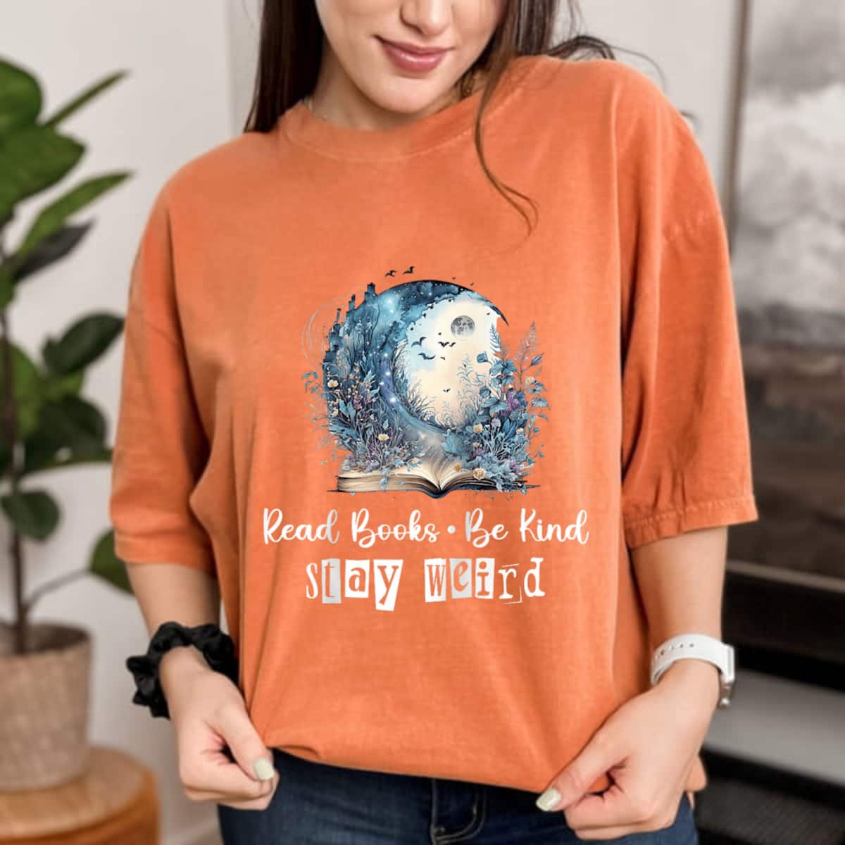Read Books Stay Weird, Read Books Be Kind Stay Weird T-Shirt Read Books Stay Weird, Read Books Be Kind Stay Weird T-Shirt