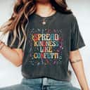 Girls Summer Spread Kindness Like Confetti Be Kind T-Shirt