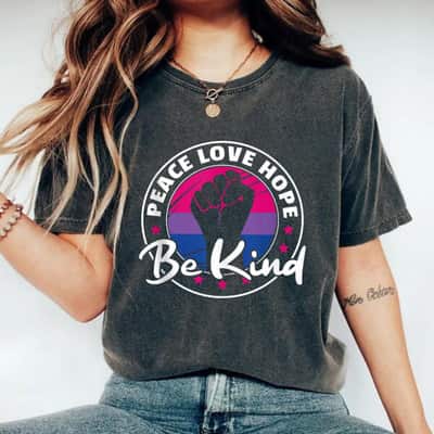 Bi Flag Pride Lgbtq Peace Love Hope Be Kind Pride T-Shirt