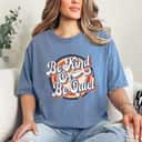 Be Kind Or Be Quiet Positive Saying Inspirational Vintage T-Shirt Be Kind Or Be Quiet Positive Saying Inspirational Vintage T-Shirt