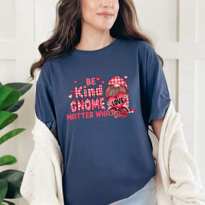 Be Kind Gnome Matter What Cute Pink Christmas T-Shirt