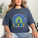 Down Syndrome Blue Yellow Rainbow Down Syndrome Awareness T-Shirt Down Syndrome Blue Yellow Rainbow Down Syndrome Awareness T-Shirt
