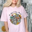 Retro Skeleton Be Kind To Your Mind Mental Health Matters T-Shirt Retro Skeleton Be Kind To Your Mind Mental Health Matters T-Shirt