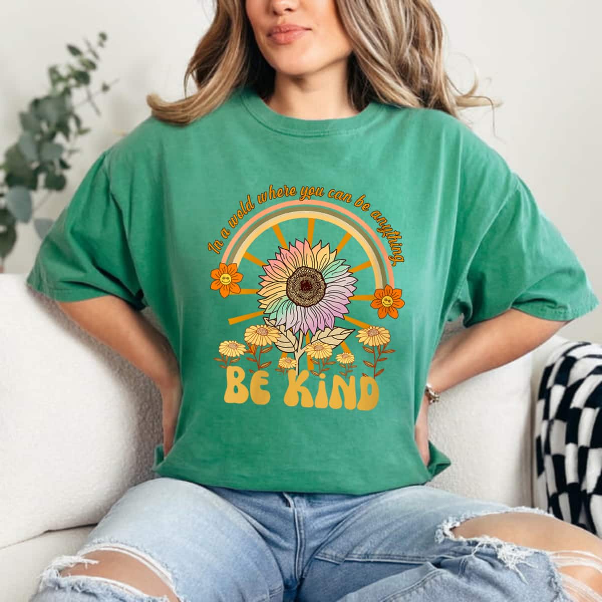 Womens In A World Where You Can Be Anything Be Kind Sunflower T-Shirt Womens In A World Where You Can Be Anything Be Kind Sunflower T-Shirt