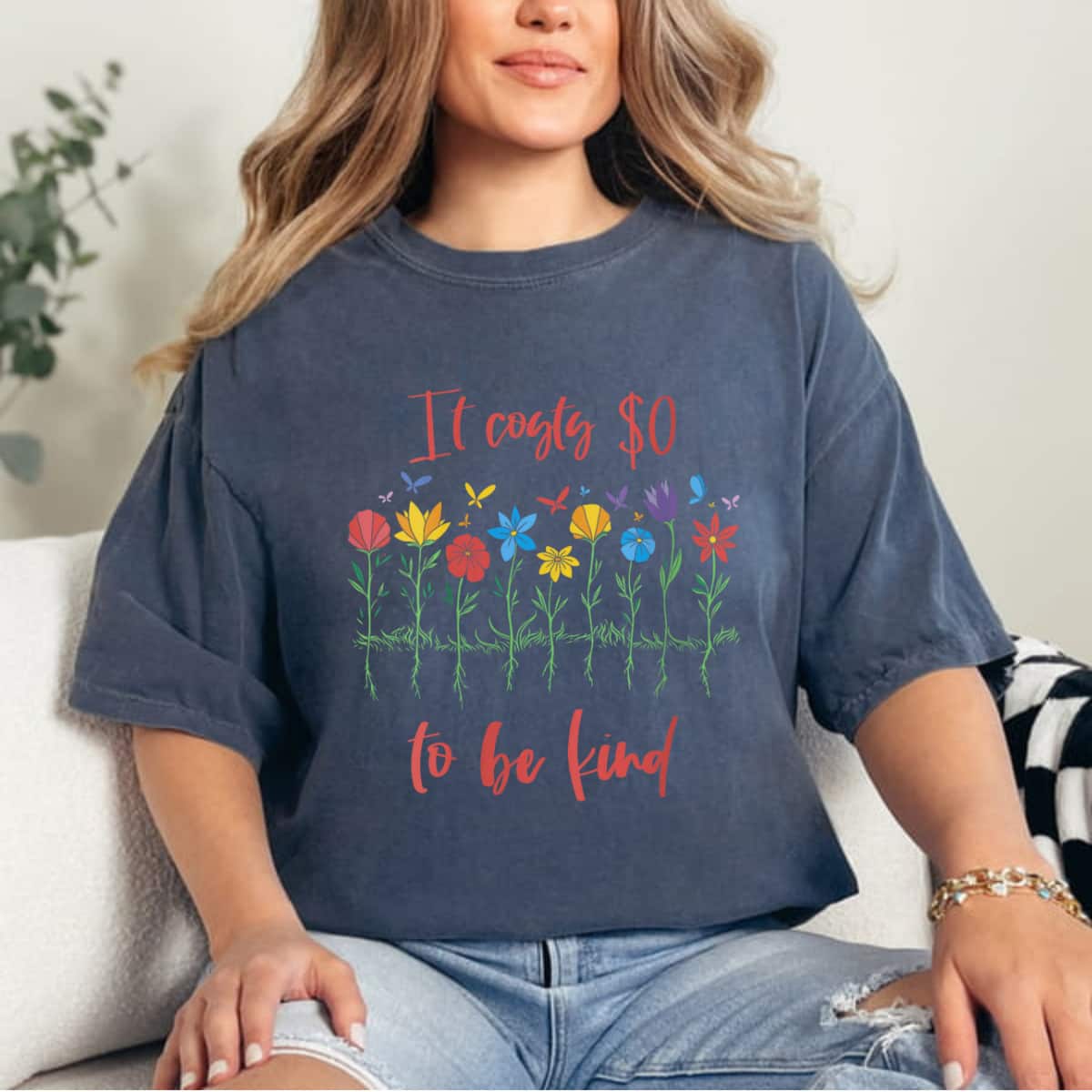 Womens Girls Kindness It Costs 0$ To Be Kind Be Kind T-Shirt Womens Girls Kindness It Costs 0$ To Be Kind Be Kind T-Shirt