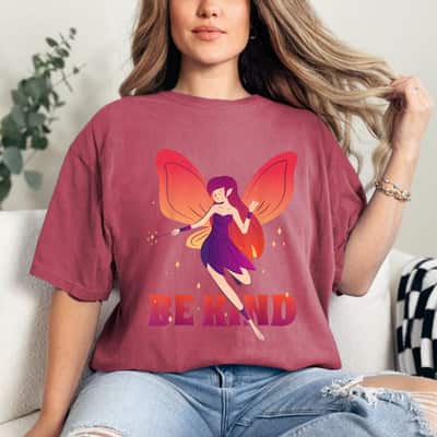 Kindness Be Kind T-Shirt