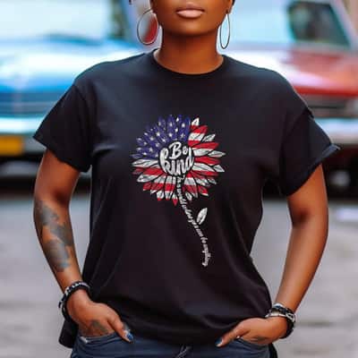 Womens 4th Of July Be Kind Sunflower Red White And Blue T-Shirt