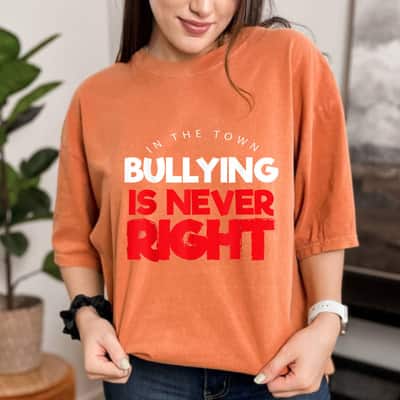 Anti Bullying Support Stop Bullying Is Never Right Unity Day T-Shirt