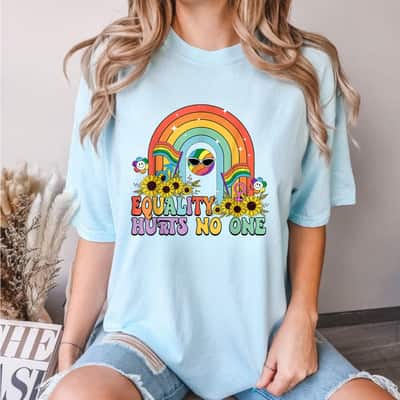 Equality Hurts No One Feminist Rainbow LGBT Human Rights T-Shirt