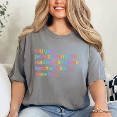 Say Gay Equality Human Rights Pride Gay LGBT Pride Ally T-Shirt