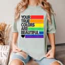 Pride Month LGBTQ Love Is Love Rainbow Equality Pride Your T T-Shirt Pride Month LGBTQ Love Is Love Rainbow Equality Pride Your T T-Shirt
