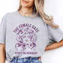The Female Gaze Petrify The Patriarchy T-Shirt Feminist Gift