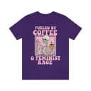 Fueled By Coffee And Feminist Rage T-Shirt Gift Feminism