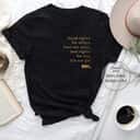 Equal Rights For Others Does Not Mean Less Rights For You It's Not Pie T-Shirt