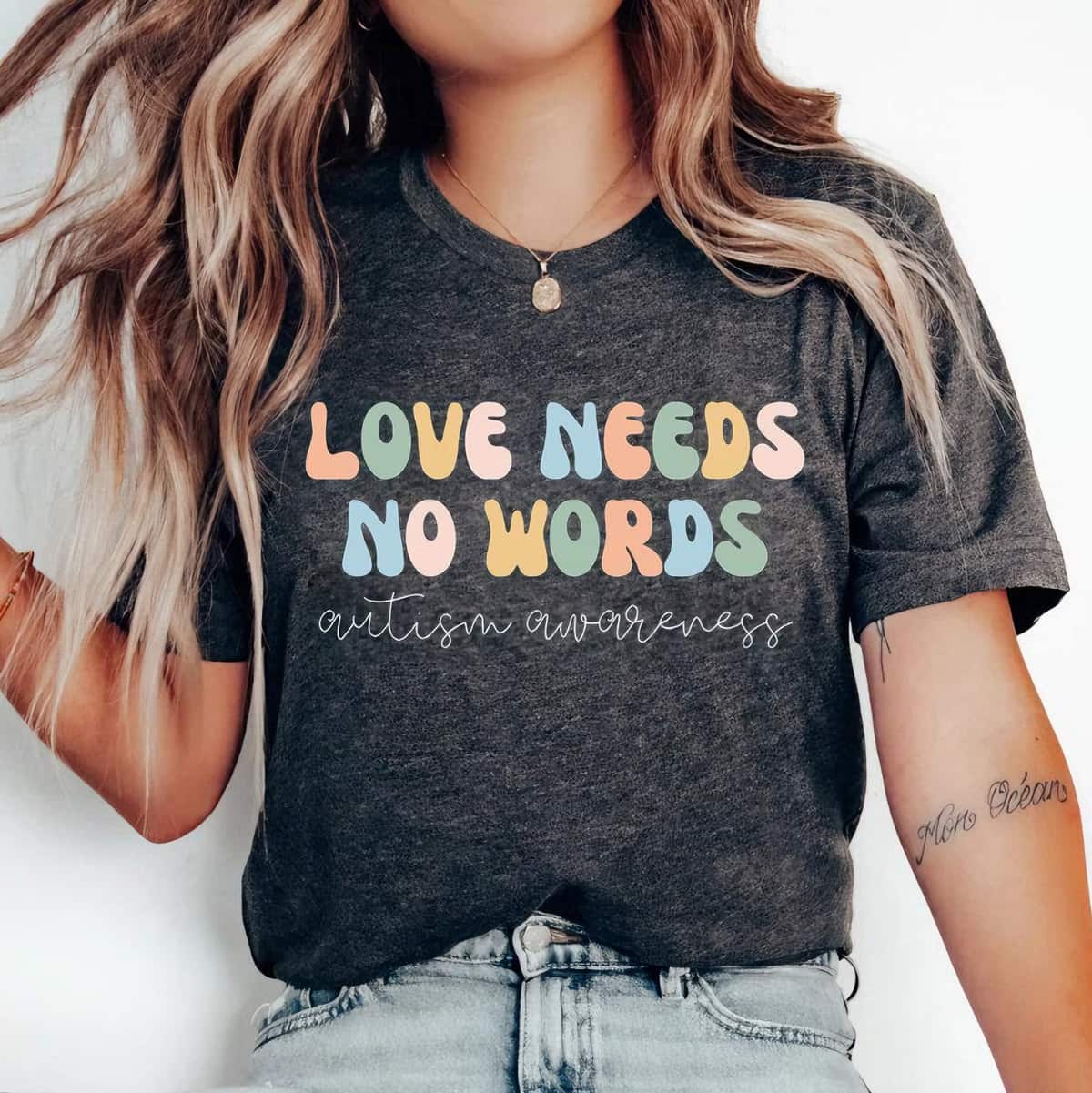 Autism Awareness T-Shirt Love Needs No Words Autism Awareness T-Shirt Love Needs No Words