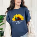 Butterfly Whisper Words Of Wisdom Let It Be T-Shirt