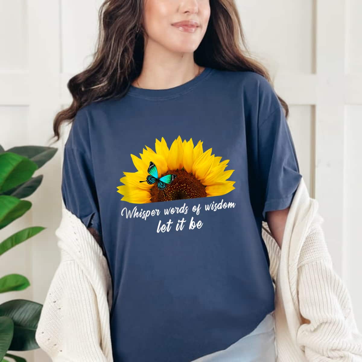 Butterfly Whisper Words Of Wisdom Let It Be T-Shirt Butterfly Whisper Words Of Wisdom Let It Be T-Shirt