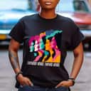 Colorful Empowered Women T-Shirt Colorful Empowered Women T-Shirt
