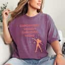 Empowered Women Magic Fairy T-Shirt Empowered Women Magic Fairy T-Shirt
