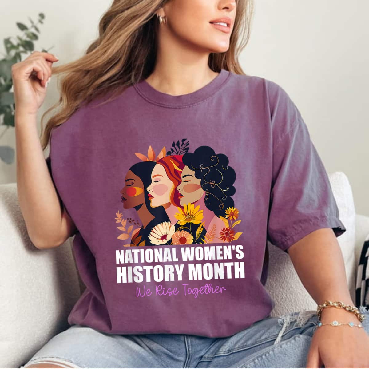 Empower Feminist National Womens History Month We Rise Together T-Shirt Empower Feminist National Womens History Month We Rise Together T-Shirt