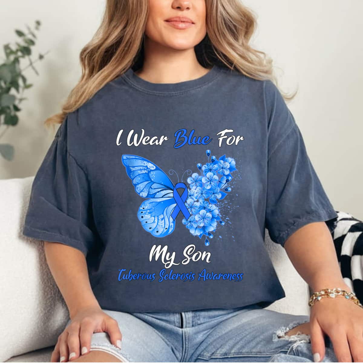 I Wear Blue For My Son Tuberous Sclerosis Warrior Butterfly T-Shirt I Wear Blue For My Son Tuberous Sclerosis Warrior Butterfly T-Shirt