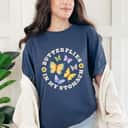 Butterflies In My Stomach Funny Insect Lovers T-Shirt
