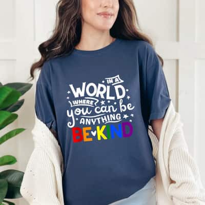 Cool Art Rainbow Color Be Kind T-Shirt