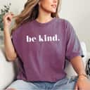 Cool Be Kind T-Shirt