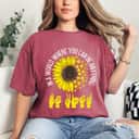 Sunflower Hands Be Kind T-Shirt Sunflower Hands Be Kind T-Shirt