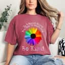 Daisy Colorful Be Kind T-Shirt Daisy Colorful Be Kind T-Shirt