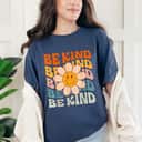 Daisy Smile Be Kind T-Shirt Daisy Smile Be Kind T-Shirt