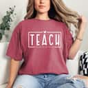 Teach Them To Be Kind Heart T-Shirt Teach Them To Be Kind Heart T-Shirt