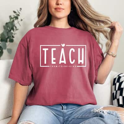 Teach Them To Be Kind Heart T-Shirt