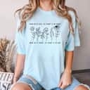 Never Be So Kind You Forget To Be Clever T-Shirt Never Be So Kind You Forget To Be Clever T-Shirt