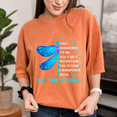 They Whispered To Me You Can't Withstand The Storm I Whispered Back Empowered T-Shirt