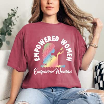 Empowered Women Feminist T-Shirt