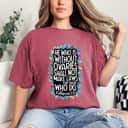 He Who Is Without Ovaries Shall Not Make Laws For Those Who Do Empowered T-Shirt