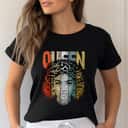 Queen Black Girl African Heritage Empowered T-Shirt Queen Black Girl African Heritage Empowered T-Shirt